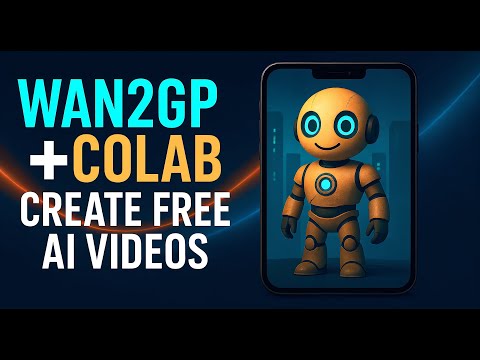 Wan2GP on Colab video walkthrough
