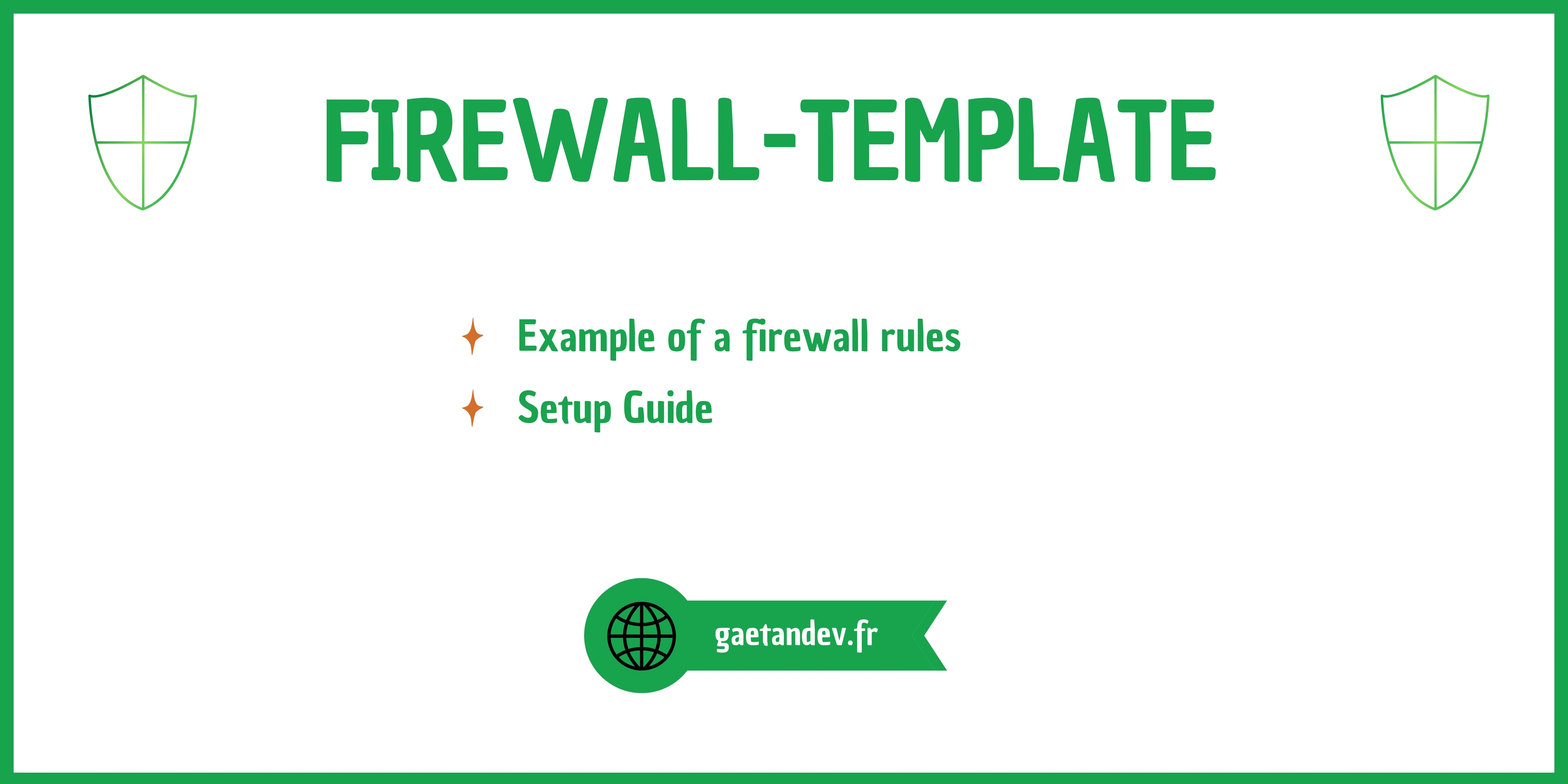 Firewall Template