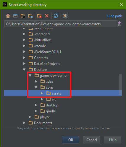 Change the Working Directory to the assets folder in the folder labeled core/assets and press OK