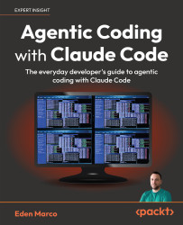 Agentic Coding with Claude Code, First Edition