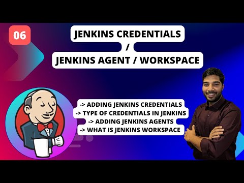 06 | Jenkins Credentials | Jenkins Agent | Jenkins Workspace