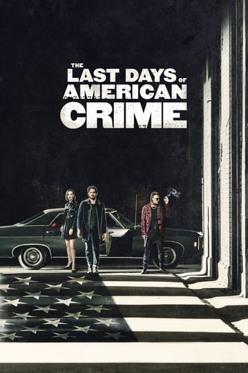 the-last-days-of-american-crime-1271150-1