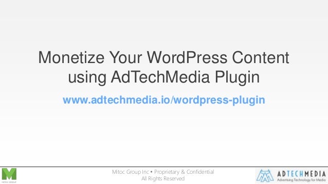 Monetize Your WordPress Content using AdTechMedia Plugin