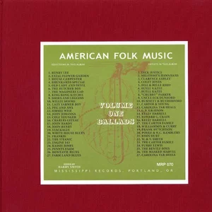 Various Artists - Anthology of American Folk Music, Volume One: Ballads