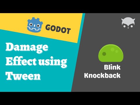 Godot Damage Effect using Tween