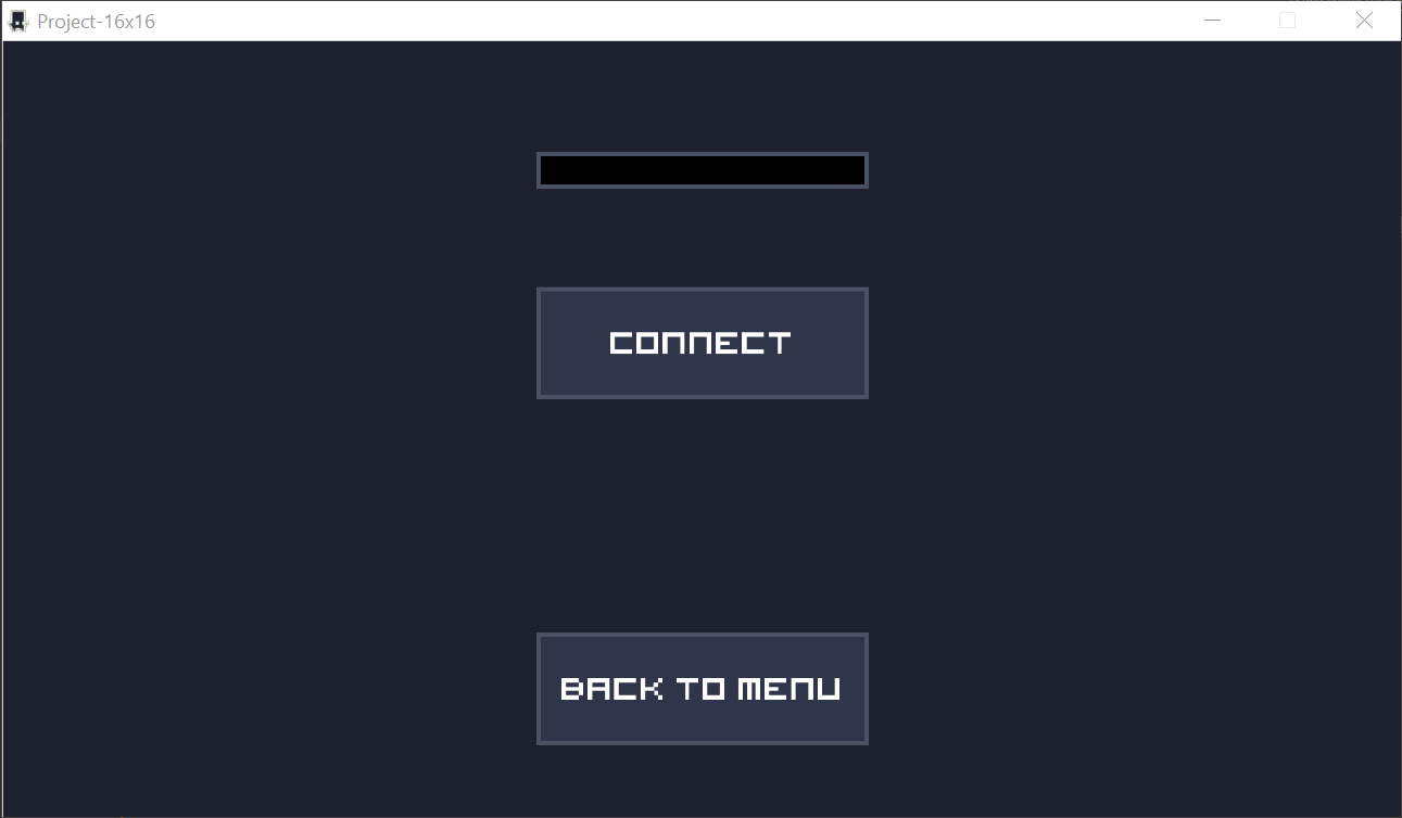 Showcasing the client, text input for IP and port, 2 buttons, connect, back to menu