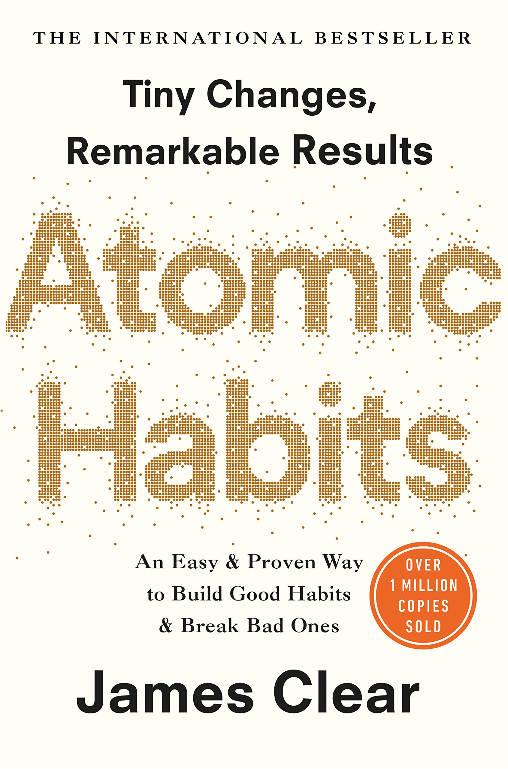 Atomic Habits by James Clear