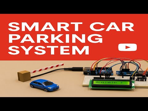 Smart Car Parking System