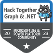 MS Graph - Hack Together - Microsoft 365 & Power Platform Community 2023