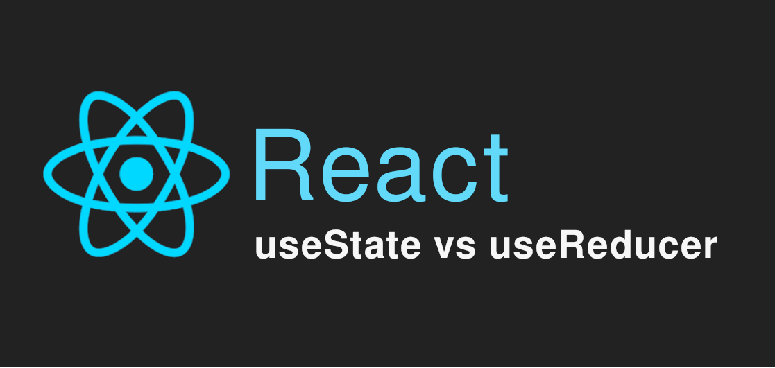 React: useState vs useReducer | Tasos Kakouris