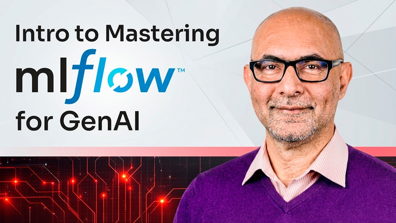 Mastering GenAI Development with MLflow
