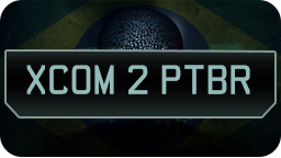 XCOM 2 TRADUÇÃO PTBR