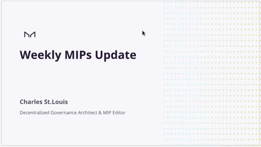 Weekly MIPs Update