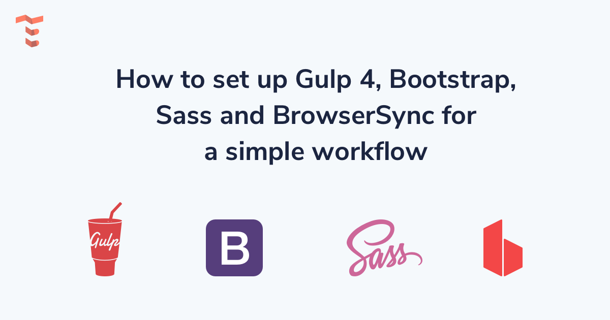 Tutorial Gulp 4, Bootstrap, Sass and BrowserSync