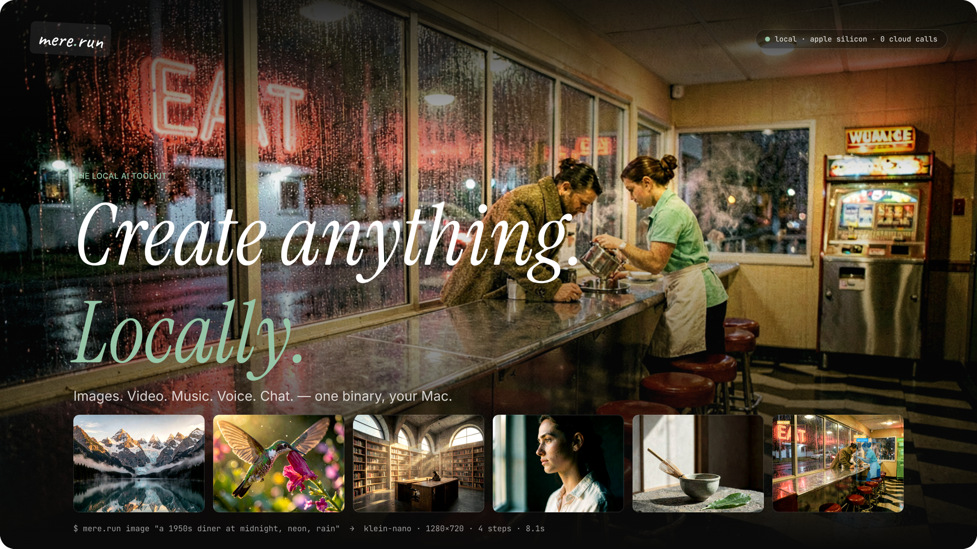 mere.run — Create anything. Locally.