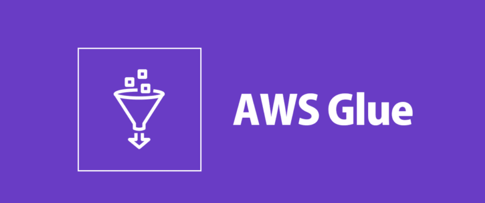 AWS Glue