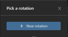 New Rotation