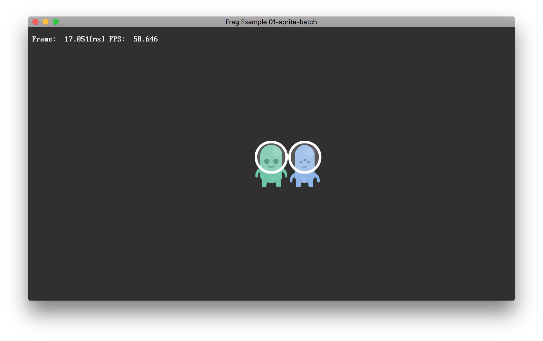 https://github.com/fragworks/frag/tree/master/examples/01-sprite-batch