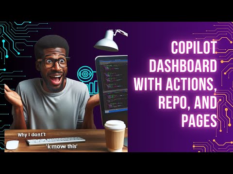 Copilot Dashboard Setup Video