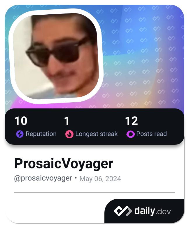 ProsaicVoyager's Dev Card