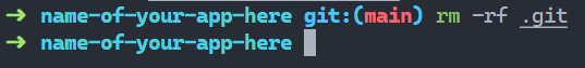 The command line before and after running the rm -rf .git command. Before git:(main) is visible indiating that the directory contains a git repository, after the command it is not.