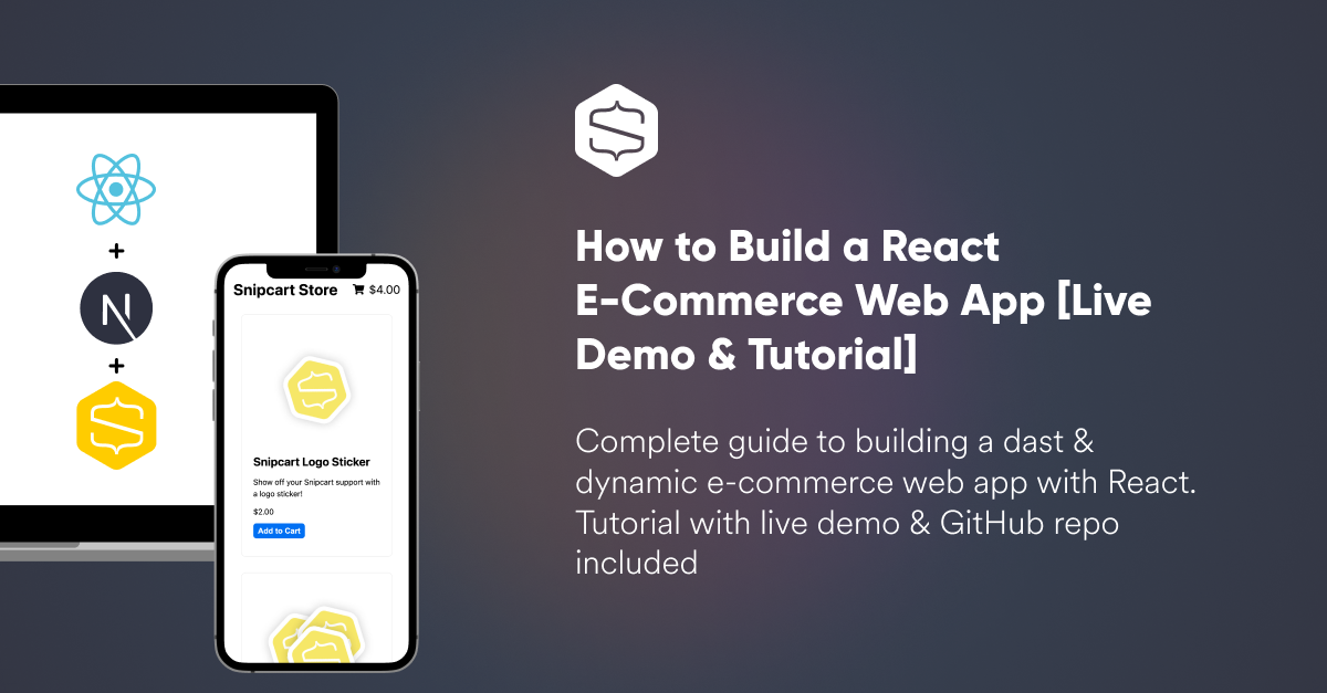 React ecommerce tutorial with Snipcart