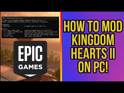 How To Mod Kingdom Hearts II For PC