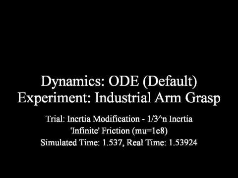 ODE (Default) - Industrial Arm Grasp - 1/3^n Inertia - 'Infinite' Friction