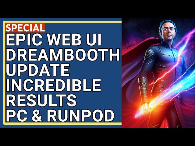Epic Web UI DreamBooth Update - New Best Settings - 10 Stable Diffusion Training Compared on RunPods