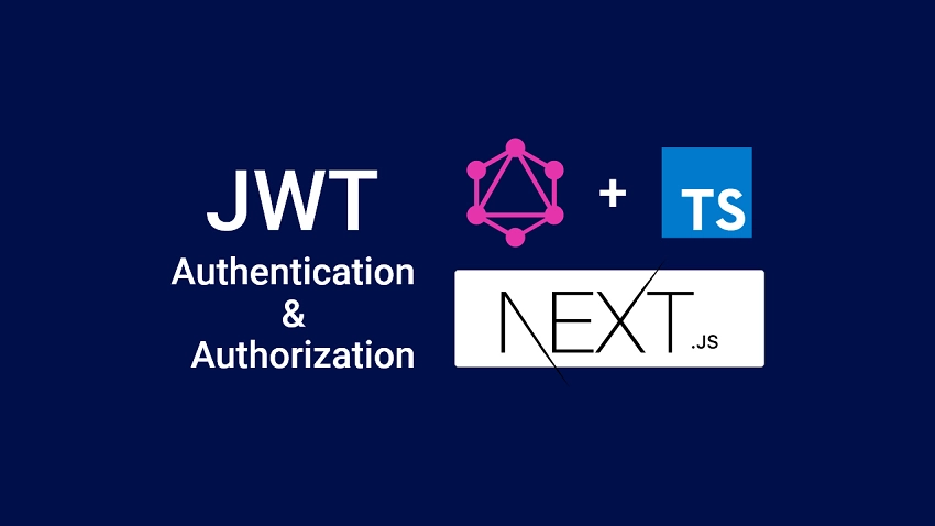 GraphQL API with Next.js & MongoDB: Access & Refresh Tokens