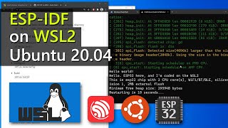 How to setup ESP-IDF on WSL2 Ubuntu 20.04 - Config, Build and Flash