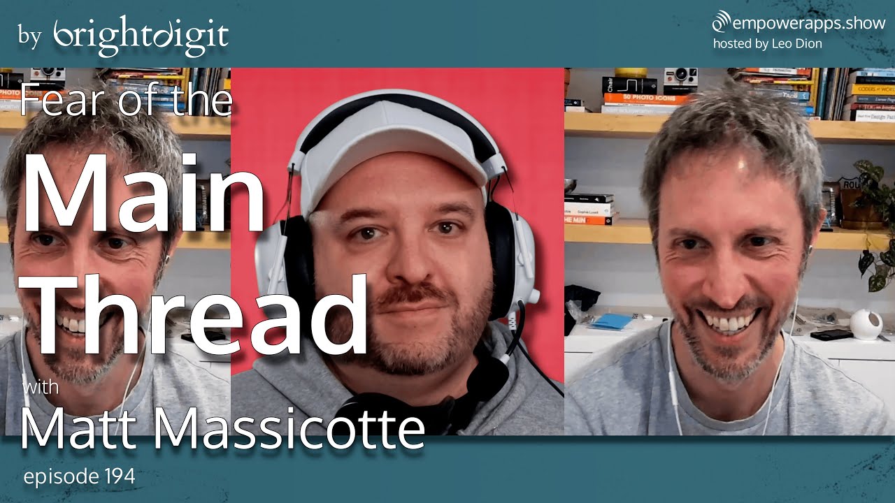 Fear of the Main Thread with Matt Masicotte