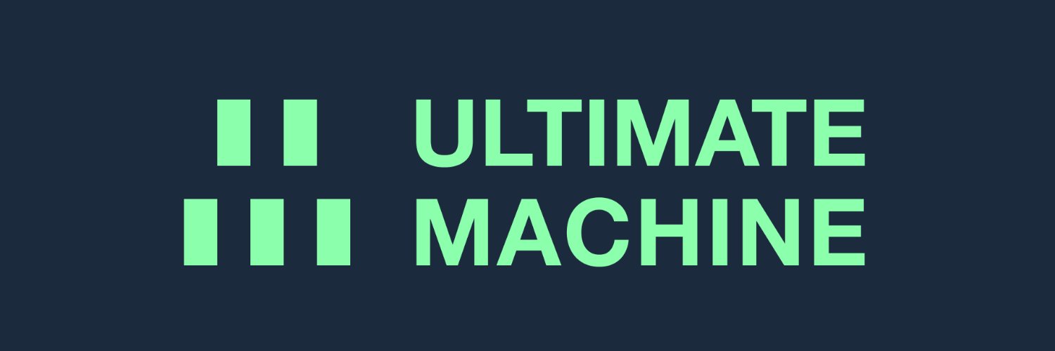 Ultimate Machine