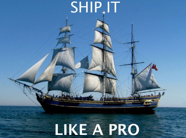 SHIP IT LIKE A PRO