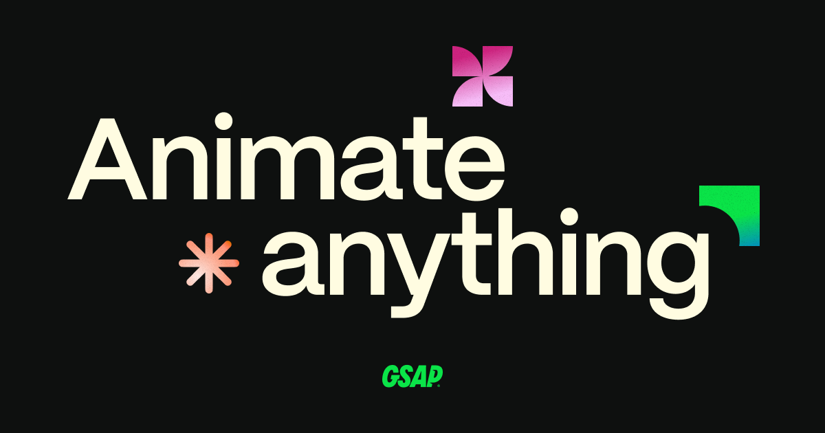 GSAP - Animate anything