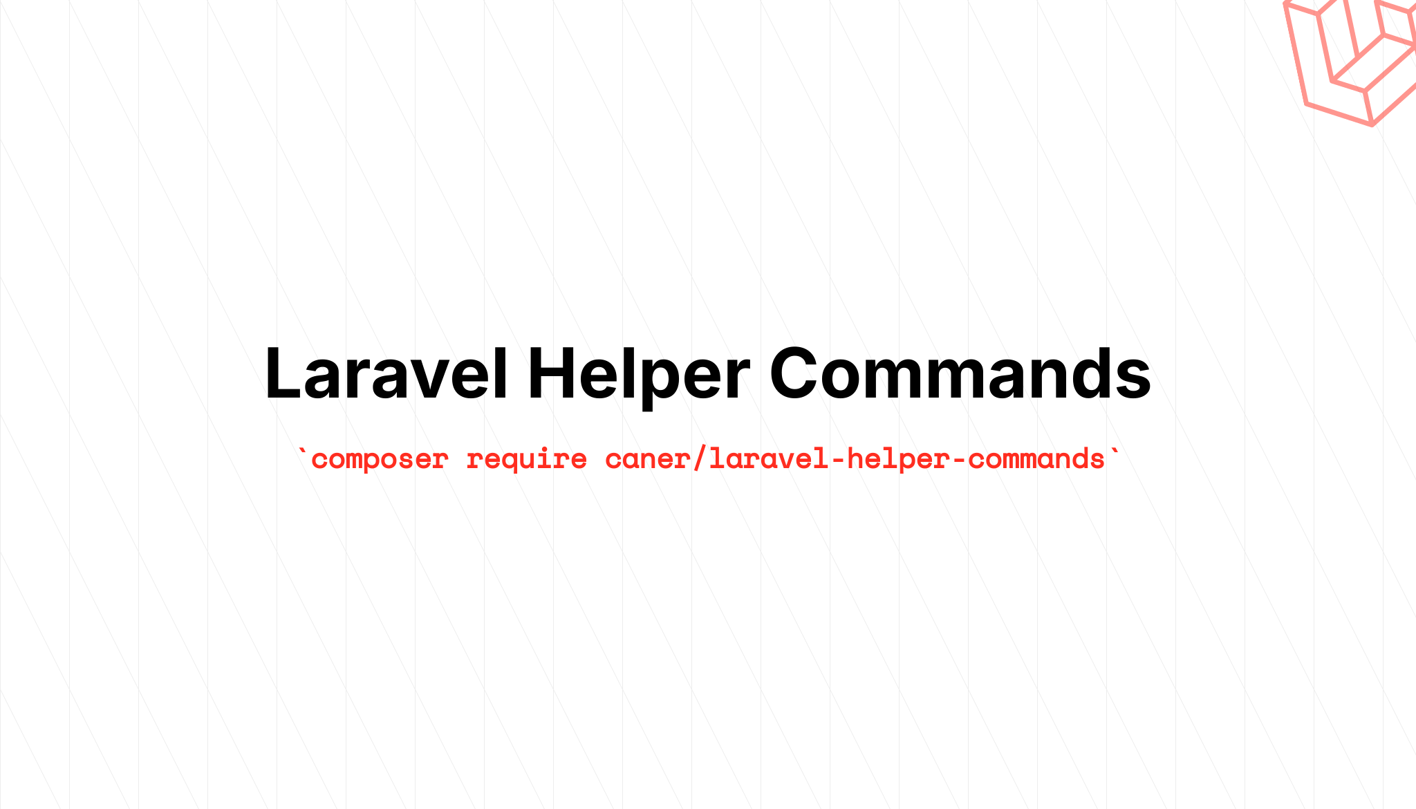 Laravel Helper Commands