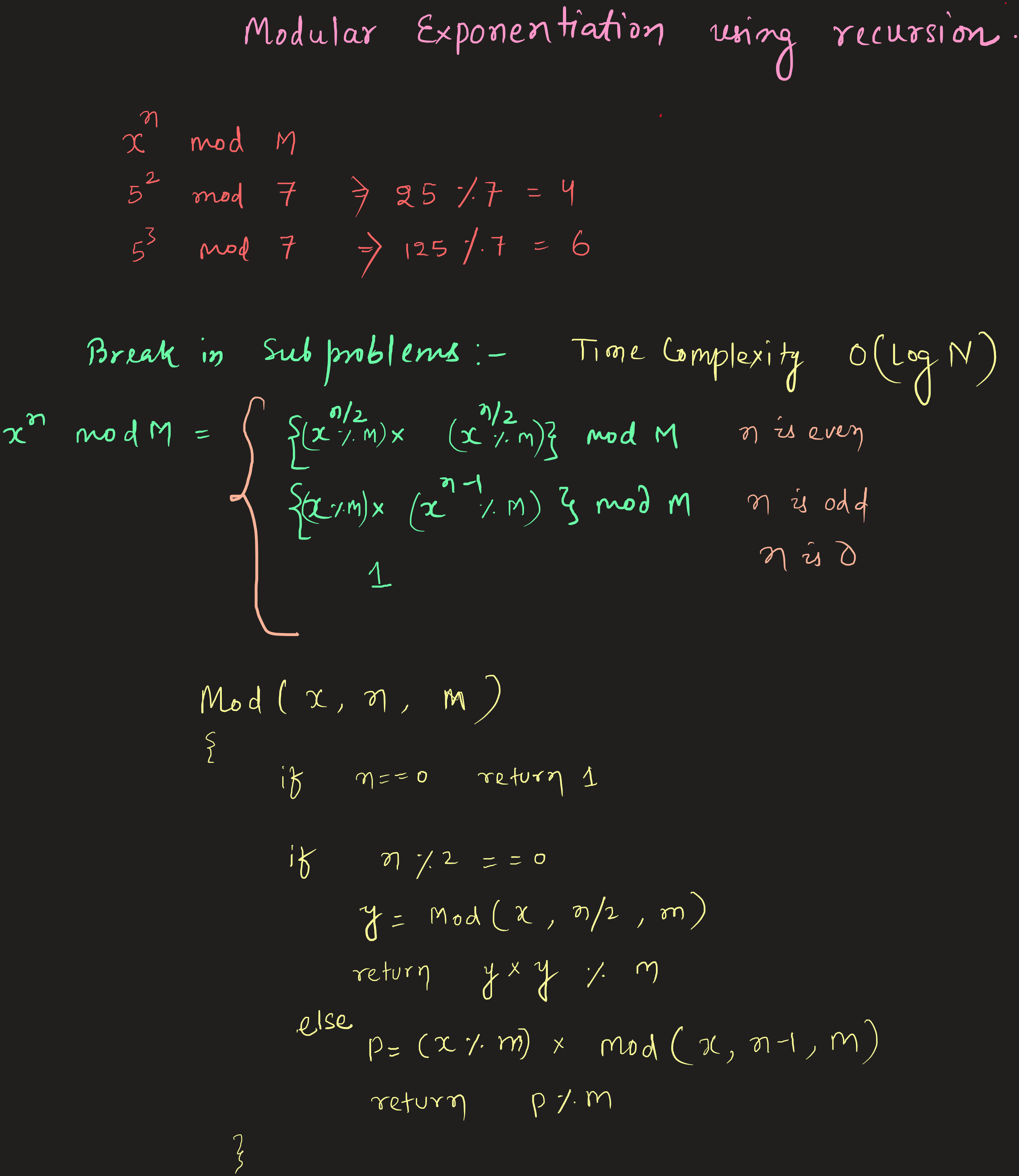 Modular Exponentiation is the remainder dividing up on Pow(x,n) by M