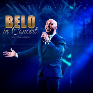 Belo - Belo In Concert (Espaço das Américas) [Ao Vivo]