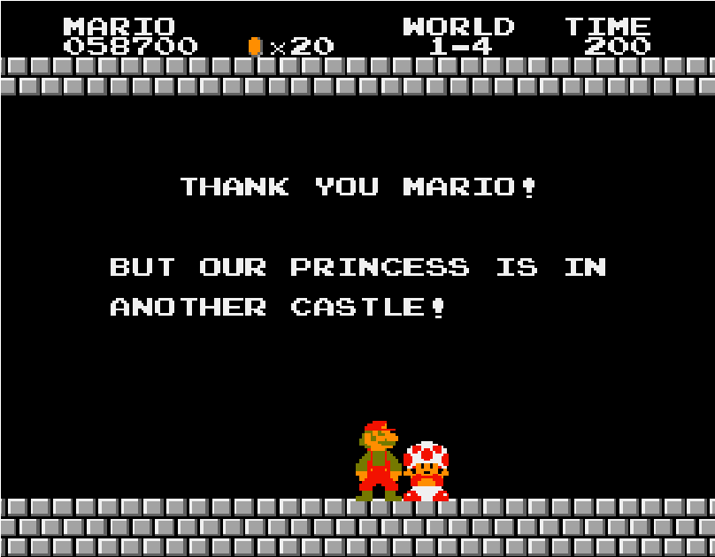 Our princess is in another castle