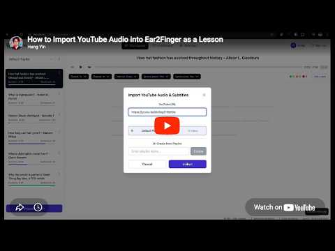 Import a YouTube lesson into Ear2Finger