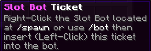 Slot Bot: Ticket