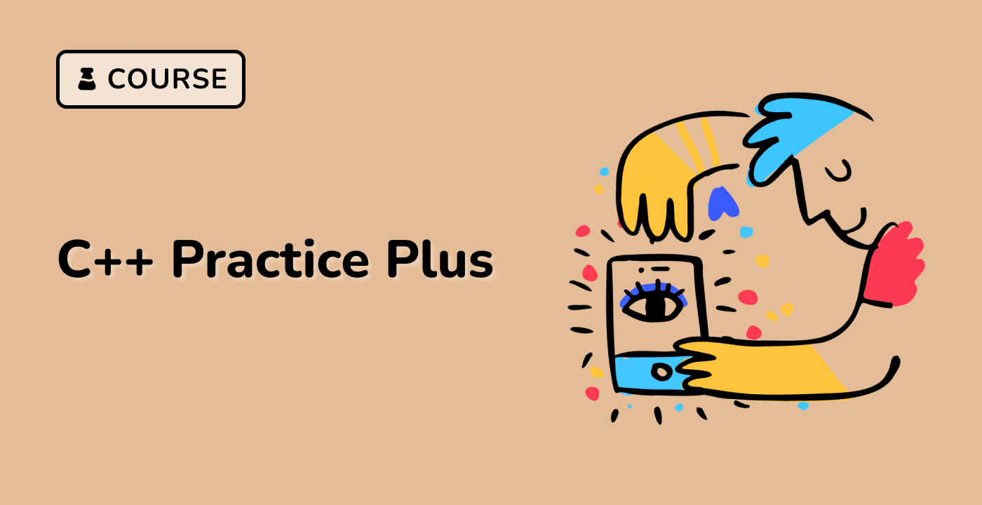 C++ Practice Plus