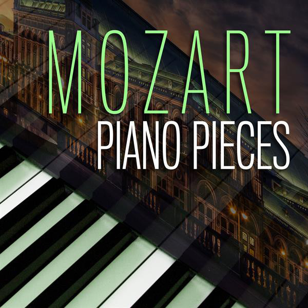 Mozart Piano Pieces