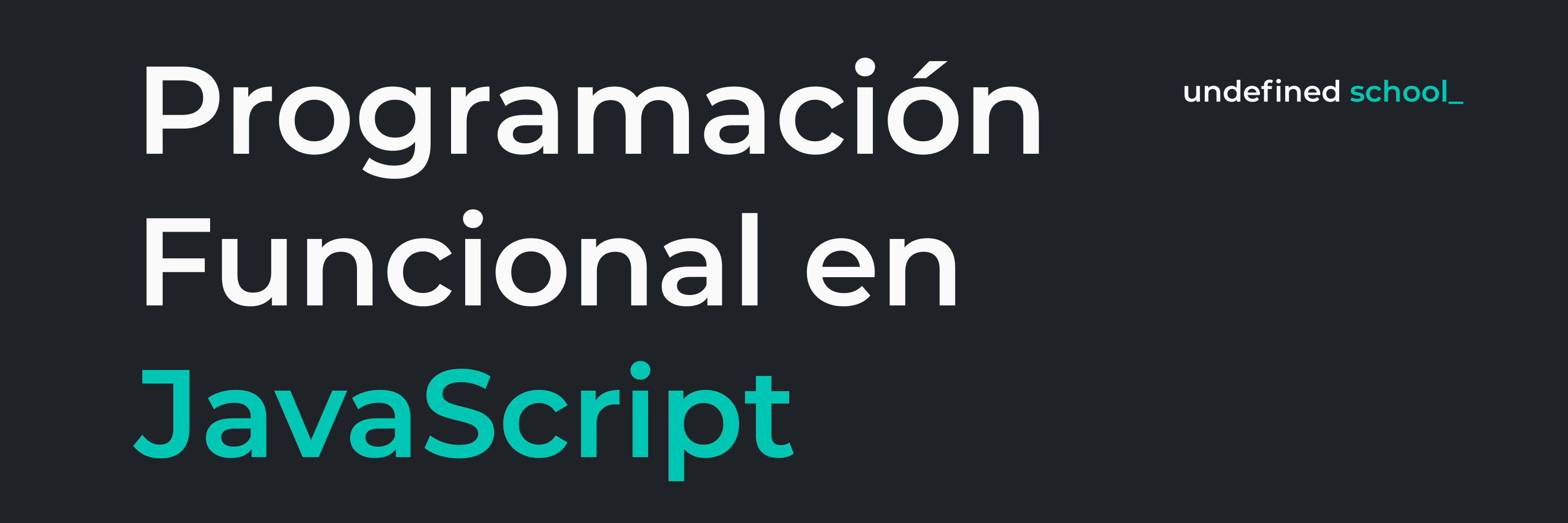 Programación Funcional con JavaScript