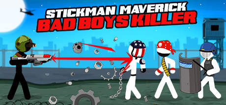 Stickman Maverick : Bad Boys Killer