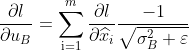 $${{\partial l} \over {\partial {u_B}}} = \sum\limits_{{\rm{i = 1}}}^m {{{\partial l} \over {\partial {{\widehat x}_i}}}} {{ - 1} \over {\sqrt {\sigma _B^2 + \varepsilon } }}$$