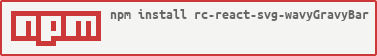 rc-react-svg-wavyGravyBar