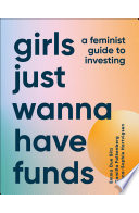 Girls Just Wanna Have Funds