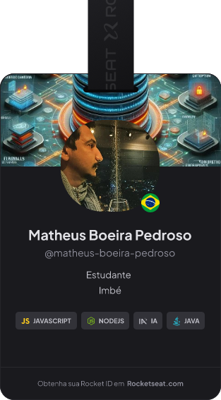 Matheus Boeira Pedroso's Rocket ID