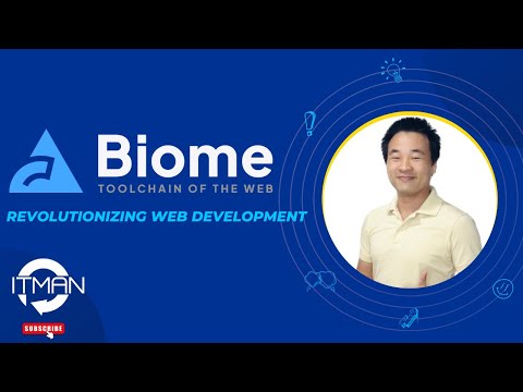 IT Man - Revolutionizing Web Development: A Complete #Biome Setup Tutorial